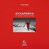 Annapurna - Une histoire humaine (French Edition) by 