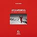 Annapurna - Une histoire humaine (French Edition) by 