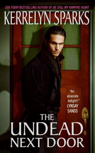 "The Undead Next Door (Love at Stake, Book 4)" av Kerrelyn Sparks