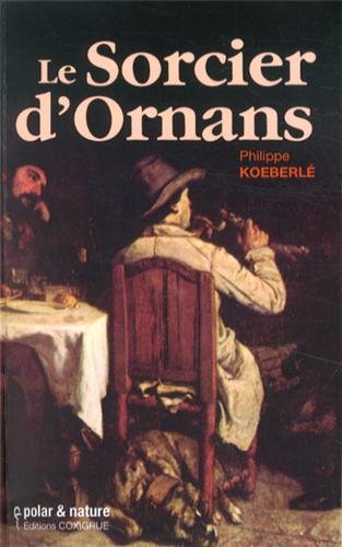Le  sorcier d'Ornans