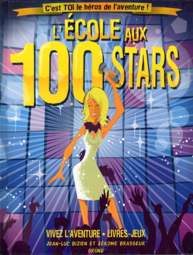 L' école aux 100 stars