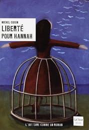 Liberté pour Hannah