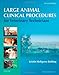 Large Animal Clinical Procedures for Veterinary Technicians