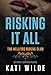 Risking It All: A Hellfire Riders MC Romance (The Motorcycle Clubs Book 14)