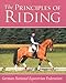 Principles of Riding (German National Equestrian Federation's Complete Riding and) (German National Equestrian Federation's Complete Riding and) (German ... Equestrian Federation's Complete Riding and by German National Equestrian Federation