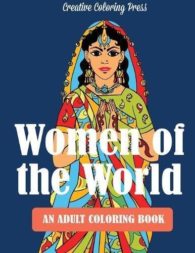 Women of the World: Adult Coloring Book (Adult Coloring Books) Paperback – April 7, 2017