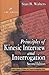 Principles of Kinesic Interview and Interrogation, Second Edition - Book by Stan B. Walters