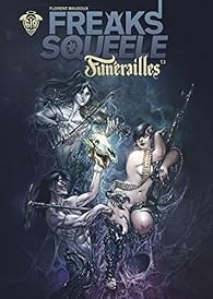 Book's Cover of Freaks' Squeele Funerailles, tome 3 : Cowboys On Horses Without Wings