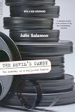 The Devil's Candy: The Anatomy Of A Hollywood Fiasco by 