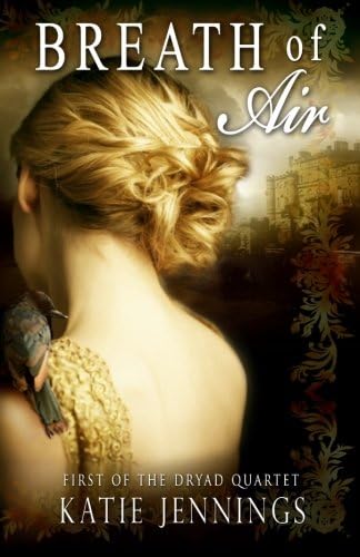 Breath of Air (The Dryad Quartet Book 1)