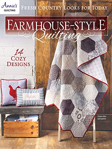 Farmhouse Style Quilting by Annie's