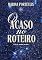 Livro O Acaso no Roteiro (Jardins em Mim Livro 4)