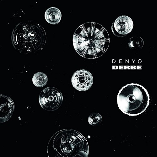 Denyo - Derbe By Denyo - Zortam Music