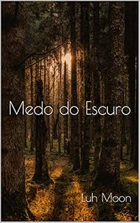 Livro Medo do Escuro