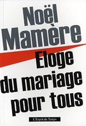 Éloge du mariage pour tous