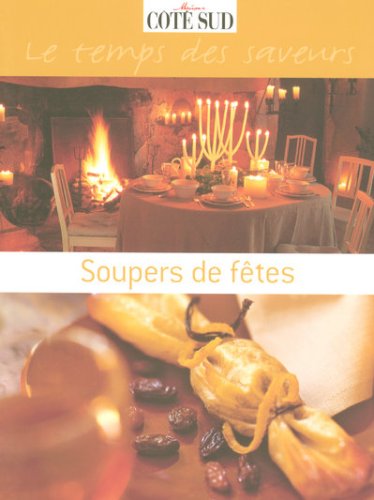 Soupers de fêtes