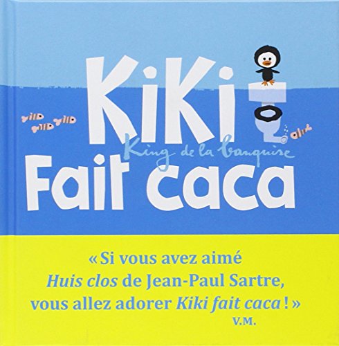 Kiki fait caca