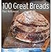 100 Great Breads - Book by Paul Hollywood
