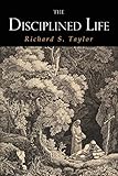 The Disciplined Life by
