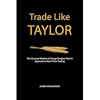 洋書　ジョージ・ダグラス・テイラー 洋書 ジョージ・ダグラス・テイラー