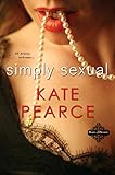 Simply Sexual (House of Pleasure)