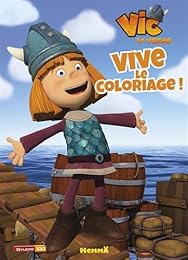Vic le Viking - Vive le coloriage !