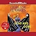 Dead And Gone (Sookie Stackhouse/True Blood, Book 9)