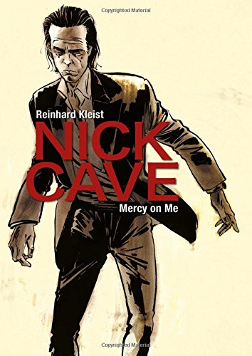 "Nick Cave - Mercy on Me" av Reinhard Kleist