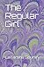 The Regular Girl by LaTarsha Renee Spurlin