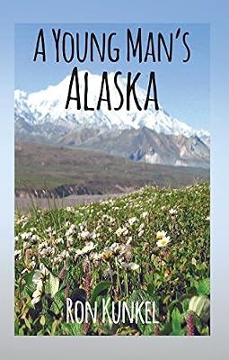 A Young Man's Alaska