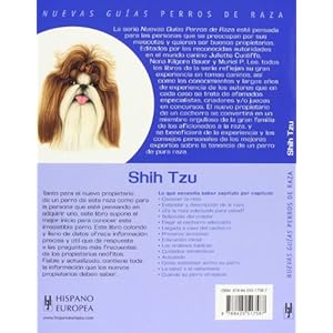 Shih tzu. Nuevas guias perros de raza (Nuevas guias, perros de raza/ New Guides, Dog Breeds) (Spanish Edition)