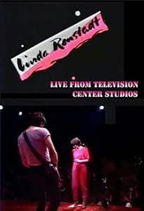 Amazon.com: Linda Ronstadt Live from Television Center ...