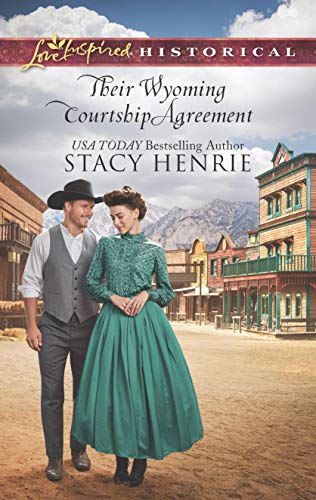 Their Wyoming Courtship Agreement (Love Inspired Historical) by Stacy Henrie