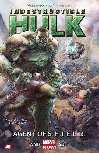 Indestructible Hulk, Vol. 1: Agent of S.H.I.E.L.D.