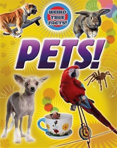 Pets (Weird True Facts)