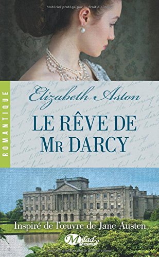 Le  rêve de Mr Darcy