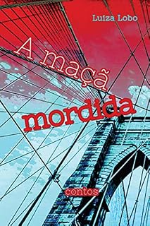 Livro A MAÇÃ MORDIDA: Contos