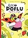 Petit Poilu, Tome 3 : Pagaille au potager by