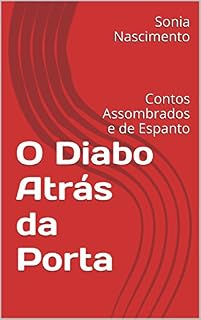 Livro O Diabo Atrás da Porta: Contos Assombrados e de Espanto
