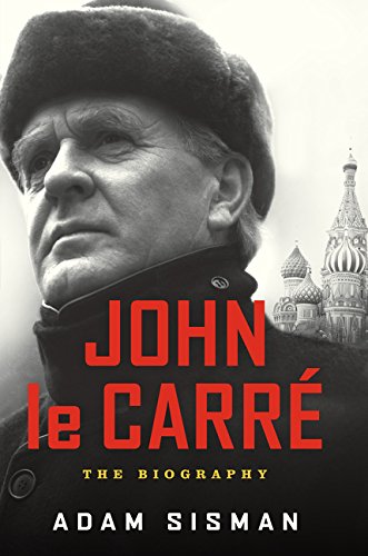 John le Carré: The Biography