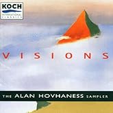 Visions: The Alan Hovhaness Sampler