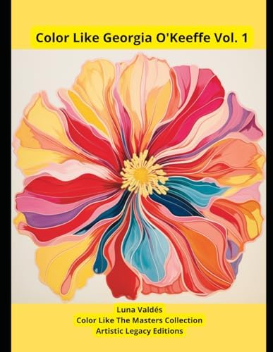 Georgia O'Keeffe, 1887-1986: Flowers in the Desert: Benke, Britta