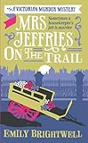 Front cover for the book Mrs. Jeffries on the trail by Emily Brightwell