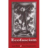 Ecofascism: Lessons from the German Experience