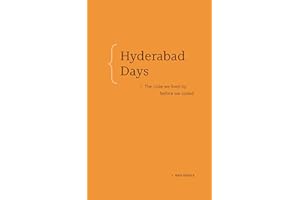 Hyderabad Days: The code we lived by before we coded