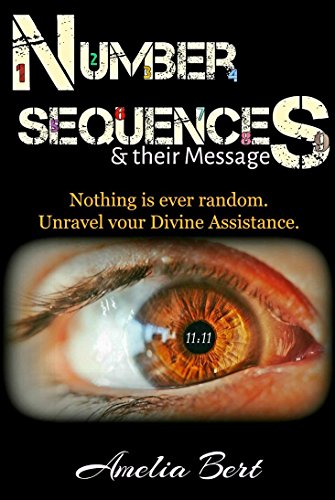 Number Sequences And Their Messages Unravel Your Divine Assistance - 
