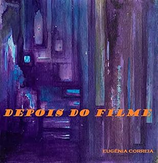 Livro Depois do Filme: Comentários para inspirar terapeutas e educadores