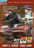 Hidden Riches (Red Rock Mysteries) by Jerry B. Jenkins, Chris Fabry