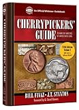 Cherrypickers' Guide To Rare Die Varieties of United States Coins: Half Cents Through Nickel Five-cent Pieces: 1
