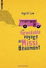 Le  formidable voyage de Missi Beaumont